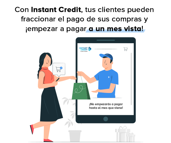 Los compradores que financien con Instant Credit, ya pueden fraccionar el pago de sus compras y ¡empezar a pagar a un mes vista!